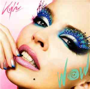 Kylie - Wow