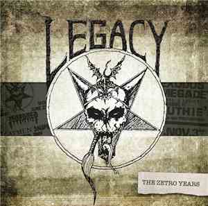 Legacy  - The Zetro Years