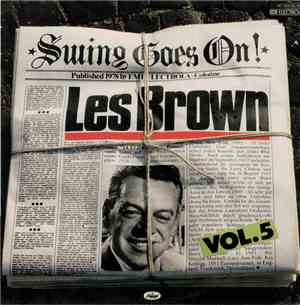 Les Brown - Swing Goes On Vol. 5