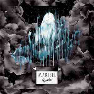 Maribel  - Reveries Remixed
