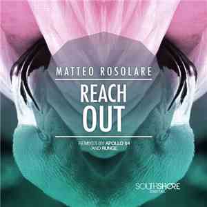 Matteo Rosolare - Reach Out