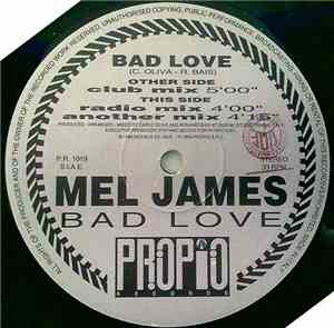 Mel James - Bad Love