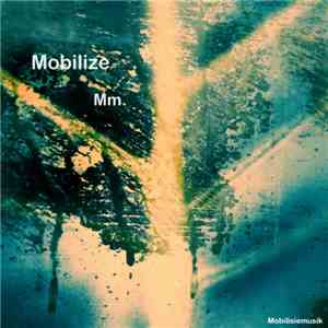 Mobilize - Mm.