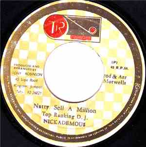 Nickademous - Natty Sell A Million