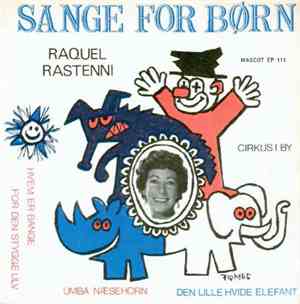 Raquel Rastenni, Harry Felbert's Orkester Og Kor - Sange For Børn