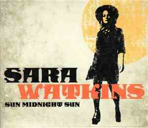 Sara Watkins - Sun Midnight Sun