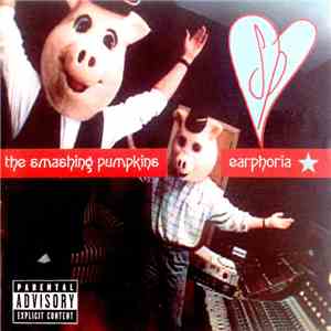 Smashing Pumpkins - Earphoria