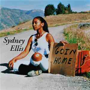 Sydney Ellis - Goin' Home