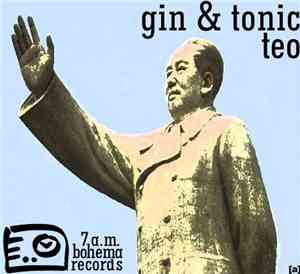 Teo  - Gin &Tonic