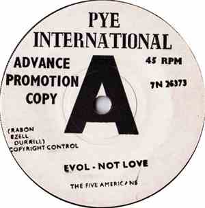 The Five Americans - Evol - Not Love