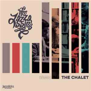 The Jazzassins - The Chalet