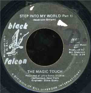 The Magic Touch  - Step Into My World