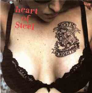 The Mystic Knights - Heart Of Steel