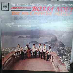 The Paul Winter Sextet - Jazz Meets The Bossa Nova