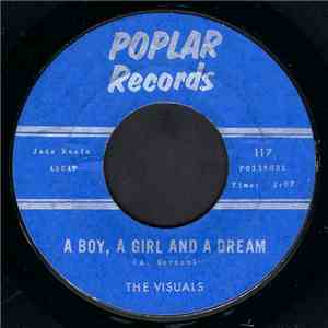 The Visuals - A Boy, A Girl And A Dream