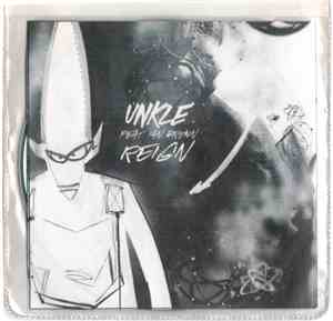 Unkle & Ian Brown - Reign