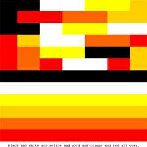 Various - Black And White And Yellow And Gold And Orange And Red All Over