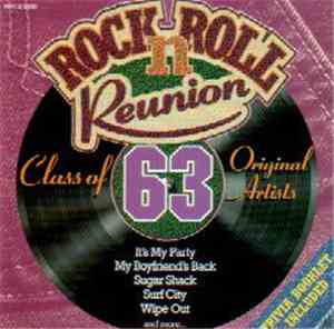 Various - Rock 'N' Roll Reunion Class Of 63