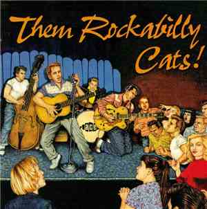 Various - Them Rockabilly Cats!
