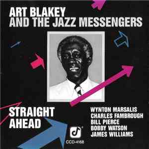 Art Blakey And The Jazz Messengers - Straight Ahead