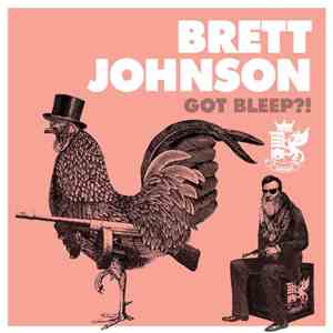 Brett Johnson - Got Bleep?!