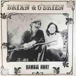 Brian & O'Brien - Ramble Away
