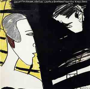 Captain Beefheart And The Magic Band - Doc At The Radar Station