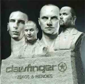 Clawfinger - Zeros & Heroes