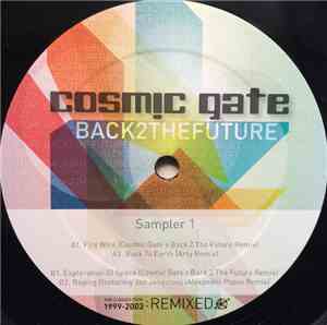 Cosmic Gate - Back 2 The Future (Sampler 1)