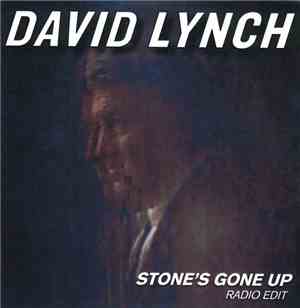David Lynch - Stone's Gone Up (Radio Edit)