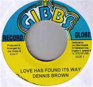 Dennis Brown - Love Has Found Its Way