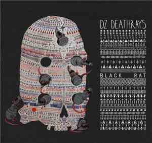 DZ Deathrays - Black Rat