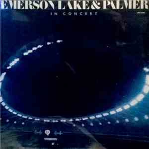 Emerson, Lake & Palmer - In Concert