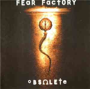 Fear Factory - Obsolete