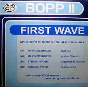 First Wave - My Inner Shores / Schleichfahrt