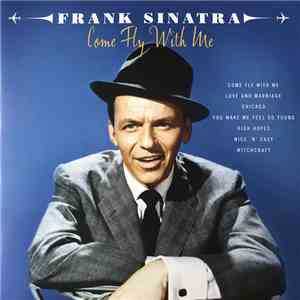 Frank Sinatra - Come Fly With Me