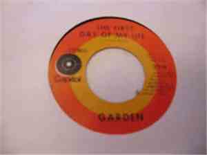 Garden  - The Winds Of South Chicago / The First Day Of My Life