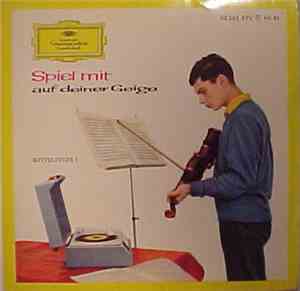 Ilse Brix-Meinert / Ortrun Reichhold - Spiel Mit Auf Deiner Geige - Mittels ...
