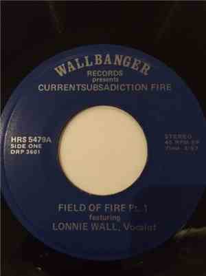 Lonnie Wall - Currentsubsadiction Fire