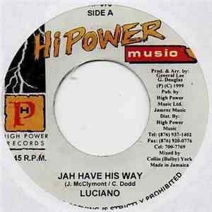 Luciano  - Jah Have His Way