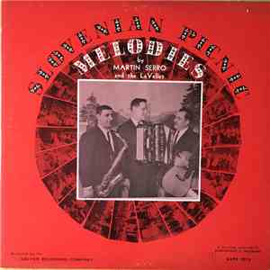 Martin Serro And The LaVelles - Slovenian Picnic Melodies