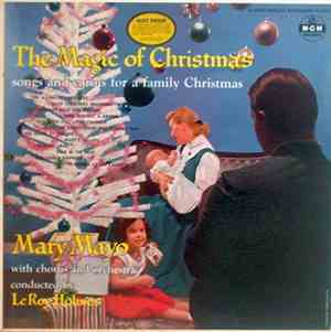 Mary Mayo Conductor Leroy Holmes - The Magic Of Christmas