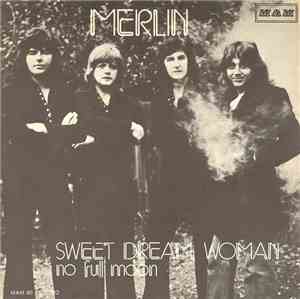 Merlin  - Sweet Dream Woman