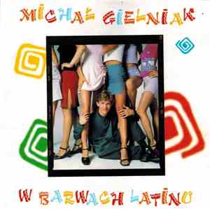 Michał Gielniak - W Barwach Latino