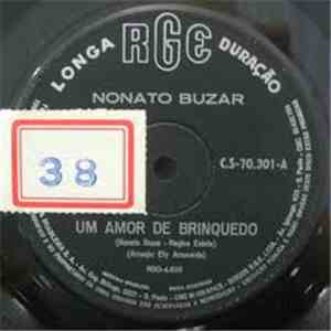 Nonato Buzar - Um Amor De Brinquedo / Mão Na Mão