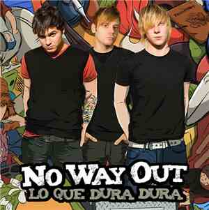 NoWayOut - Lo Que Dura Dura