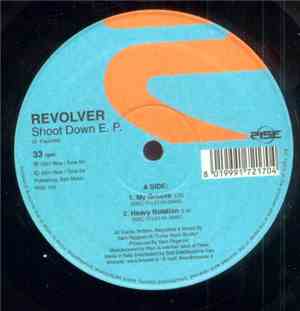 Revolver - Shoot Down E. P.