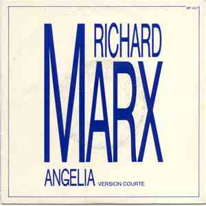 Richard Marx - Angelia (Version Courte)