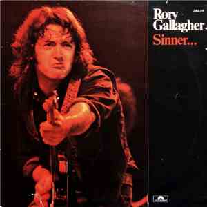 Rory Gallagher - Sinner... And Saint