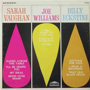 Sarah Vaughan, Joe Williams, Billy Eckstine - Sarah Vaughan / Joe Williams  ...